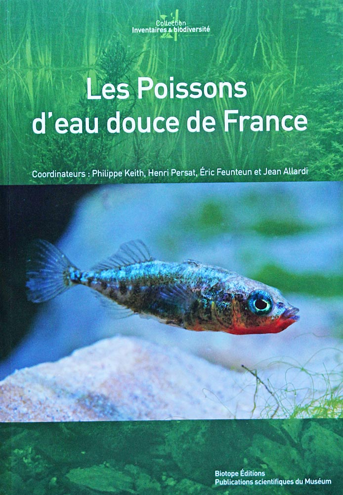 Couverture du livre Les poissons d'eau douce de France<br>aux éditions Biotope<br>Muséum d'histoire naturelle<br>L'épinoche