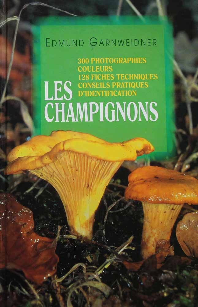 les champignons Edmund Garnweidner (couverture)