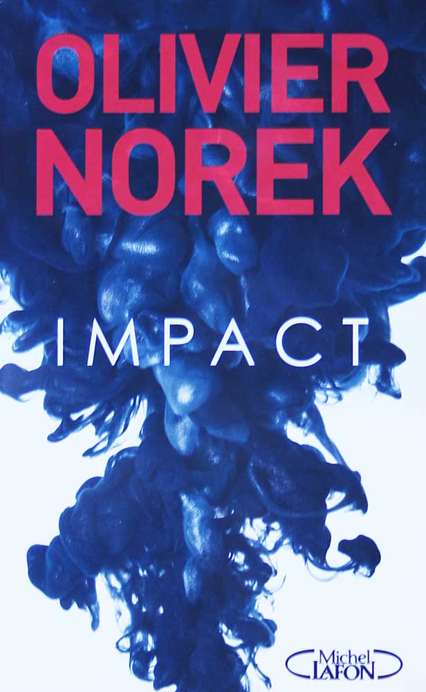 couverture du livre : Impact de Olivier Norek